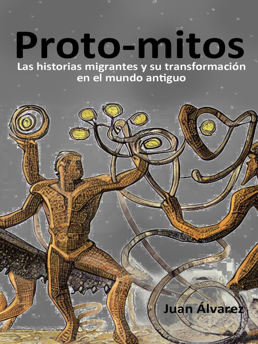 Title details for Proto-mitos by Juan Álvarez - Available